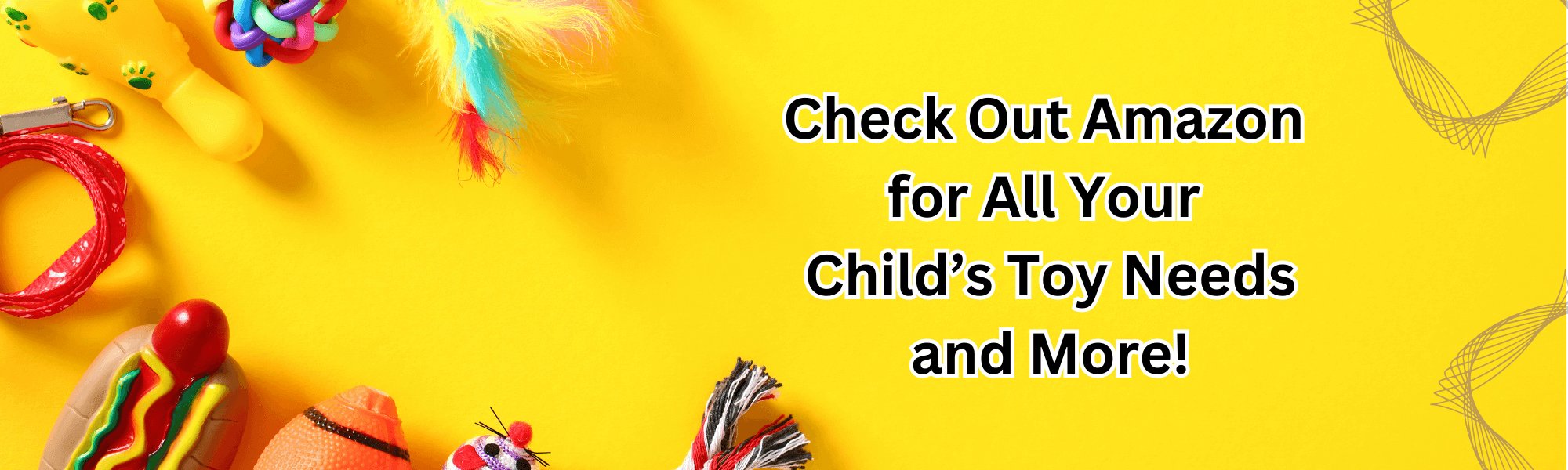 Banner image for amazon childrens toys.